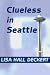 Clueless in Seattle
