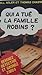 Qui a tué la famille Robins?