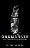 Obumbrate by Alivia Anders