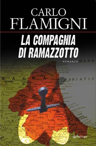 La compagnia di Ramazzotto