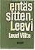 Entäs sitten, Leevi