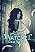 The Watcher (The Watcher Saga, #1)