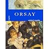 Orsay Visitor's Guide by Françoise Bayle
