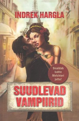 Suudlevad vampiirid (Paperback)