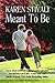 Meant to Be (Destiny #1)