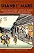 Hizakurige or Shank's Mare: Japan's Great Comic Novel of Travel And Ribaldry