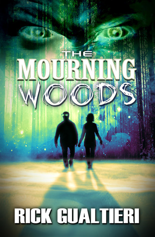The Mourning Woods (The Tome of Bill, #3)