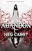 Abandon (Abandon, #1)