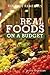Real Foods On A Budget {Vintage Remedies}