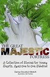 The Great Majestic Fortress by Denise Davidson Mistich