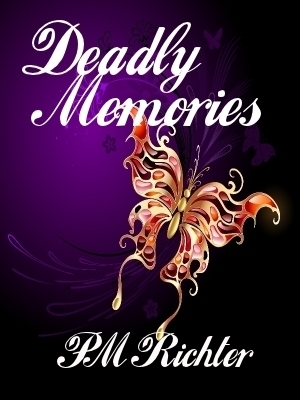 Deadly Memories (Kindle Edition)