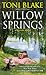 Willow Springs by Toni Blake