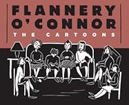 Flannery O'connor: The Cartoons ハードカバー Flannery O'Connor: The Cartoons by Flannery O'Connor | Goodreads