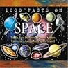 1000 Facts on Space