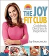 The Joy Fit Club: Cookbook, Diet Plan & Inspiration