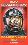 Fahrenheit 451 by Ray Bradbury Fahrenheit 451 by Ray Bradbury
