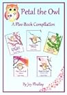 Petal the Owl - A Five-Book Compilation
