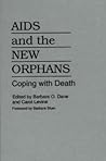 AIDS and the New Orphans: Coping with Death