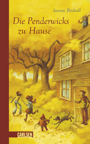Die Penderwicks zu Hause (Die Penderwicks #2)