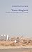 Trans-Maghreb: Novelle vom ...