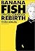 BANANA FISH Rebirth by Akimi Yoshida