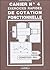 Cahier N°4 - Exercices rapides de cotation fonctionnelle