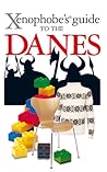 Xenophobe's Guide to the Danes