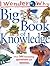 I Wonder Why: Big Book of Knowledge: over 500 fascinating questions and answers