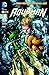 Aquaman 01 (Aquaman Nuevo Universo DC, #1)