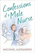Confessions of a Male Nurse