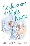 Confessions of a Male Nurse