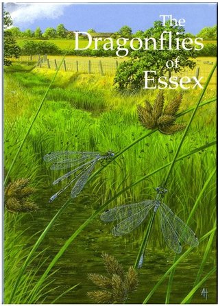 The Dragonflies of Essex (Hardcover)