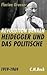 Revolution denken. Heidegger und das Politische 1919 bis 1969