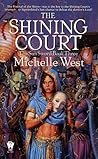 The Shining Court (The Sun Sword, #3) The Shining Court (The Sun Sword, #3)