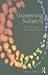 Governing Subjects