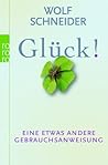 Glück! Eine etwas...