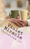 Violet Miracle