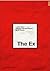 The Ex - A Short Story