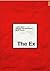 The Ex - A Short Story