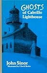 Ghosts of Cabrillo Lighthouse Ghosts of Cabrillo Lighthouse