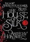 The House of Silk by Anthony Horowitz