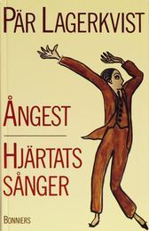 Ångest / Hjärtats sånger (Hardcover)