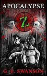 Apocalypse Z (A Zombie Novel) Apocalypse Z (A Zombie Novel)