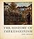 The History of Impressionism
