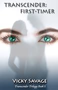Transcender: First-Timer