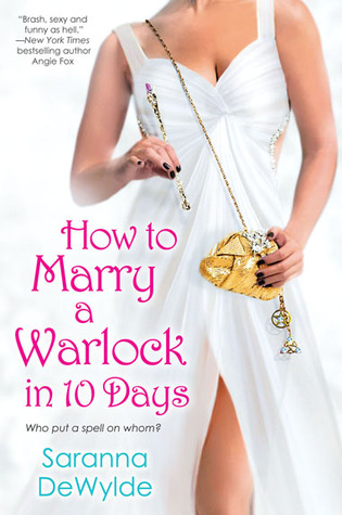 How to Marry a Warlock in 10 Days (10 Days, #2)