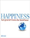 Happiness - Le gr...