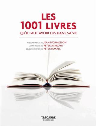 Les 1001 livres qu'il faut avoir lus dans sa vie