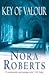 Key of Valor by Nora Roberts