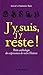 J'y suis, j'y reste ! by Gavin's Clemente-Ruiz